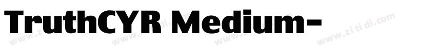 TruthCYR Medium字体转换